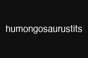 humongosaurustits