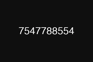 7547788554