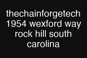 thechainforgetech 1954 wexford way rock hill south carolina